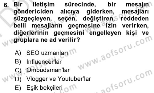 Halkla İlişkiler Dersi 2023 - 2024 Yılı (Final) Dönem Sonu Sınav Soruları 6. Soru