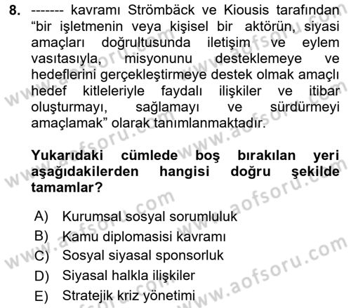 Halkla İlişkiler Dersi 2023 - 2024 Yılı (Final) Dönem Sonu Sınav Soruları 8. Soru