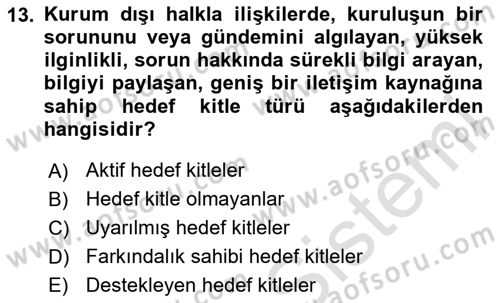Halkla İlişkiler Dersi 2023 - 2024 Yılı Yaz Okulu Sınav Soruları 13. Soru