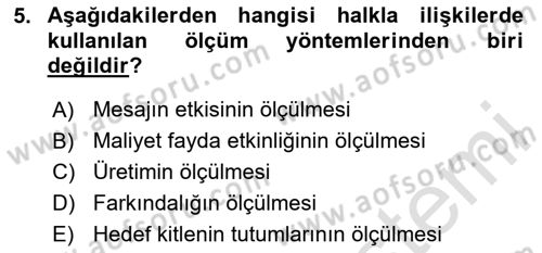 Halkla İlişkiler Dersi 2023 - 2024 Yılı Yaz Okulu Sınav Soruları 5. Soru