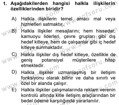 Halkla İlişkiler Dersi 2024 - 2025 Yılı (Final) Dönem Sonu Sınav Soruları 1. Soru