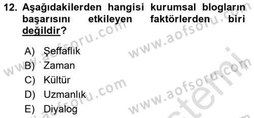 Halkla İlişkiler Dersi 2024 - 2025 Yılı (Final) Dönem Sonu Sınav Soruları 12. Soru