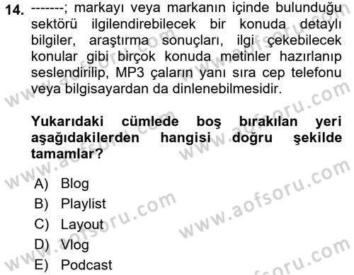 Halkla İlişkiler Dersi 2024 - 2025 Yılı (Final) Dönem Sonu Sınav Soruları 14. Soru