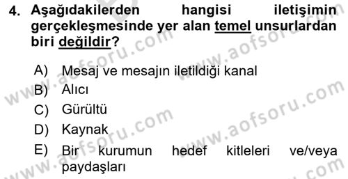Halkla İlişkiler Dersi 2024 - 2025 Yılı (Final) Dönem Sonu Sınav Soruları 4. Soru