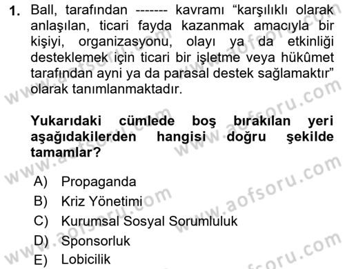 Halkla İlişkiler Dersi 2024 - 2025 Yılı Yaz Okulu Sınav Soruları 1. Soru