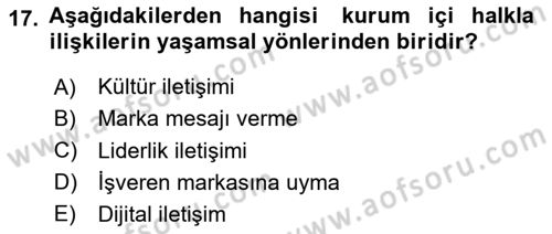 Halkla İlişkiler Dersi 2024 - 2025 Yılı Yaz Okulu Sınav Soruları 17. Soru