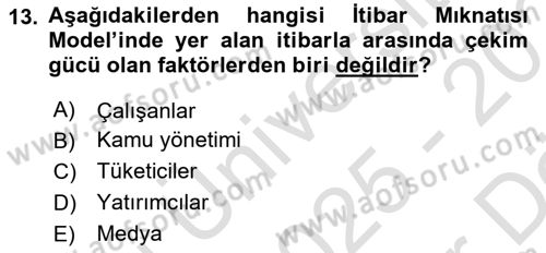 Halkla İlişkiler Dersi 2025 - 2026 Yılı (Vize) Ara Sınav Soruları 13. Soru