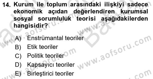 Halkla İlişkiler Dersi 2025 - 2026 Yılı (Vize) Ara Sınav Soruları 14. Soru