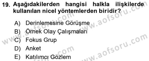 Halkla İlişkiler Dersi 2025 - 2026 Yılı (Vize) Ara Sınav Soruları 19. Soru