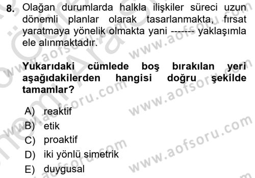 Halkla İlişkiler Dersi 2025 - 2026 Yılı (Vize) Ara Sınav Soruları 8. Soru