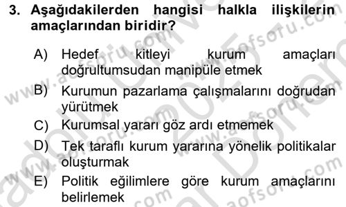 Halkla İlişkiler Dersi 2025 - 2026 Yılı (Final) Dönem Sonu Sınav Soruları 3. Soru