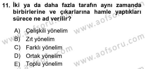 Halkla İlişkilerde Etkili İletişim Dersi 2021 - 2022 Yılı Yaz Okulu Sınav Soruları 11. Soru