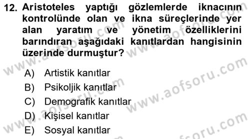 Halkla İlişkilerde Etkili İletişim Dersi 2021 - 2022 Yılı Yaz Okulu Sınav Soruları 12. Soru
