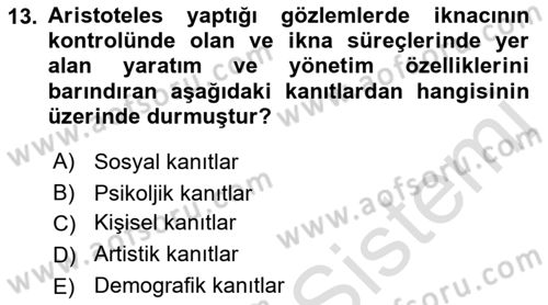 Halkla İlişkilerde Etkili İletişim Dersi 2022 - 2023 Yılı Yaz Okulu Sınavı 13. Soru