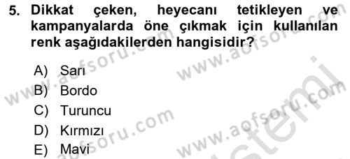 Halkla İlişkilerde Etkili İletişim Dersi 2022 - 2023 Yılı Yaz Okulu Sınav Soruları 5. Soru