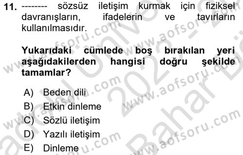 Halkla İlişkilerde Etkili İletişim Dersi 2023 - 2024 Yılı (Vize) Ara Sınav Soruları 11. Soru