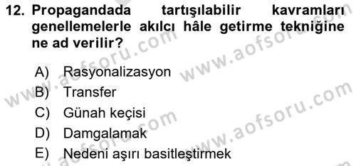 Halkla İlişkilerde Etkili İletişim Dersi 2023 - 2024 Yılı (Final) Dönem Sonu Sınav Soruları 12. Soru