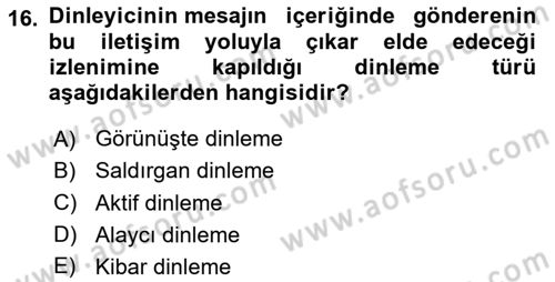 Halkla İlişkilerde Etkili İletişim Dersi 2023 - 2024 Yılı (Final) Dönem Sonu Sınav Soruları 16. Soru