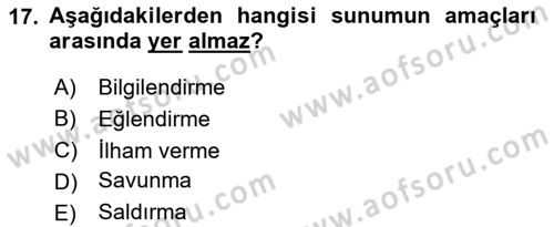 Halkla İlişkilerde Etkili İletişim Dersi 2023 - 2024 Yılı (Final) Dönem Sonu Sınav Soruları 17. Soru