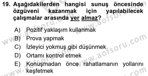 Halkla İlişkilerde Etkili İletişim Dersi 2023 - 2024 Yılı (Final) Dönem Sonu Sınav Soruları 19. Soru