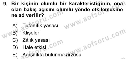 Halkla İlişkilerde Etkili İletişim Dersi 2023 - 2024 Yılı (Final) Dönem Sonu Sınav Soruları 9. Soru