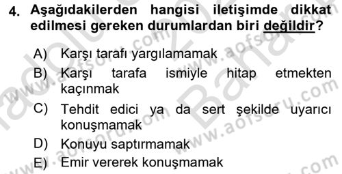 Halkla İlişkilerde Etkili İletişim Dersi 2024 - 2025 Yılı (Vize) Ara Sınav Soruları 4. Soru