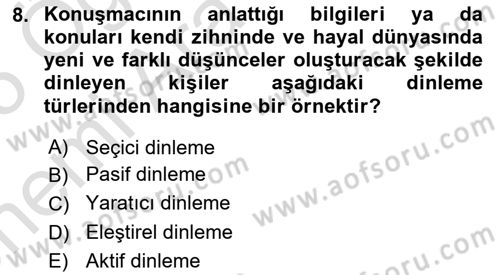 Halkla İlişkilerde Etkili İletişim Dersi 2024 - 2025 Yılı (Vize) Ara Sınav Soruları 8. Soru