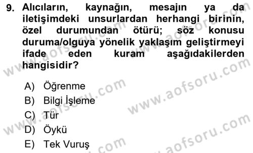 Halkla İlişkilerde Etkili İletişim Dersi 2024 - 2025 Yılı (Final) Dönem Sonu Sınav Soruları 9. Soru