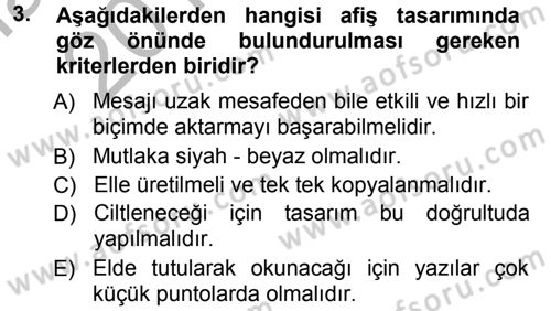 Halkla İlişkiler Uygulama Teknikleri Dersi 2012 - 2013 Yılı (Vize) Ara Sınav Soruları 3. Soru