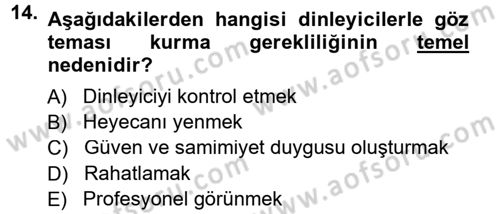 Halkla İlişkiler Uygulama Teknikleri Dersi 2012 - 2013 Yılı (Final) Dönem Sonu Sınav Soruları 14. Soru