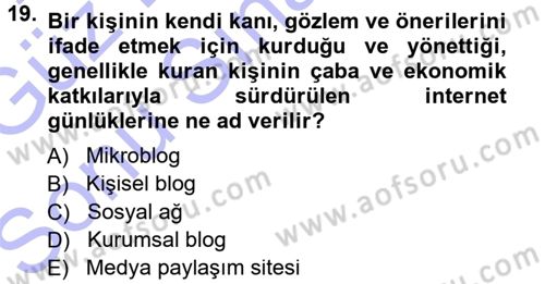 Halkla İlişkiler Uygulama Teknikleri Dersi 2012 - 2013 Yılı (Final) Dönem Sonu Sınav Soruları 19. Soru