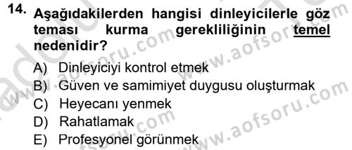Halkla İlişkiler Uygulama Teknikleri Dersi 2013 - 2014 Yılı Tek Ders Sınav Soruları 14. Soru