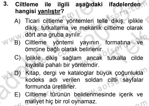 Halkla İlişkiler Uygulama Teknikleri Dersi 2013 - 2014 Yılı Tek Ders Sınav Soruları 3. Soru