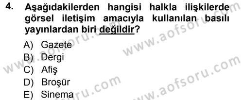 Halkla İlişkiler Uygulama Teknikleri Dersi Ara Sınavı Deneme Sınav Soruları 4. Soru