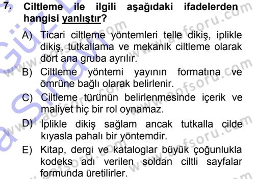 Halkla İlişkiler Uygulama Teknikleri Dersi 2014 - 2015 Yılı (Vize) Ara Sınav Soruları 7. Soru