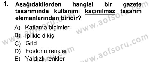 Halkla İlişkiler Uygulama Teknikleri Dersi 2014 - 2015 Yılı (Final) Dönem Sonu Sınav Soruları 1. Soru