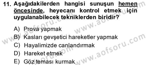 Halkla İlişkiler Uygulama Teknikleri Dersi 2014 - 2015 Yılı (Final) Dönem Sonu Sınav Soruları 11. Soru