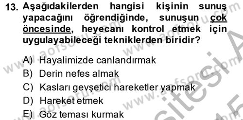 Halkla İlişkiler Uygulama Teknikleri Dersi 2014 - 2015 Yılı (Final) Dönem Sonu Sınav Soruları 13. Soru