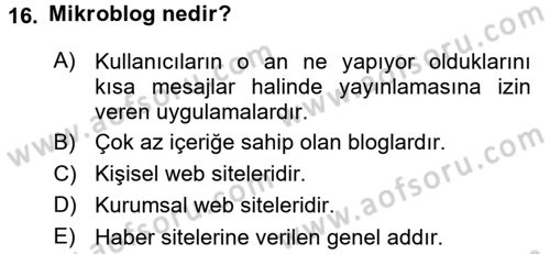 Halkla İlişkiler Uygulama Teknikleri Dersi 2015 - 2016 Yılı (Final) Dönem Sonu Sınav Soruları 16. Soru