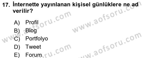 Halkla İlişkiler Uygulama Teknikleri Dersi 2015 - 2016 Yılı (Final) Dönem Sonu Sınav Soruları 17. Soru