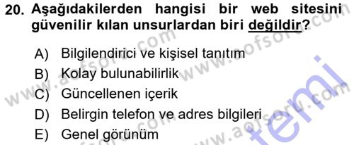 Halkla İlişkiler Uygulama Teknikleri Dersi 2015 - 2016 Yılı (Final) Dönem Sonu Sınav Soruları 20. Soru