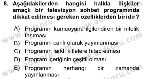 Halkla İlişkiler Uygulama Teknikleri Dersi 2015 - 2016 Yılı (Final) Dönem Sonu Sınav Soruları 8. Soru