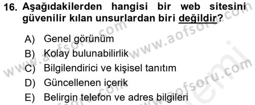 Halkla İlişkiler Uygulama Teknikleri Dersi 2015 - 2016 Yılı Tek Ders Sınav Soruları 16. Soru