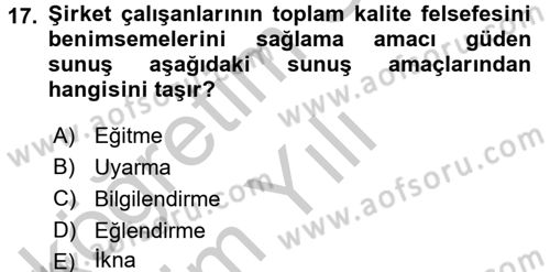Halkla İlişkiler Uygulama Teknikleri Dersi 2016 - 2017 Yılı 3 Ders Sınav Soruları 17. Soru