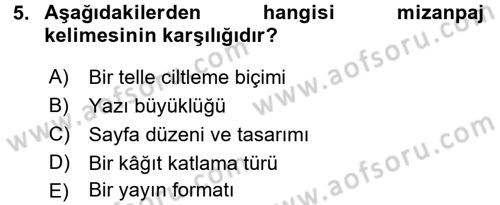 Halkla İlişkiler Uygulama Teknikleri Dersi 2016 - 2017 Yılı 3 Ders Sınav Soruları 5. Soru