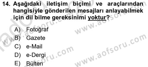 Halkla İlişkiler Uygulama Teknikleri Dersi Ara Sınavı Deneme Sınav Soruları 14. Soru