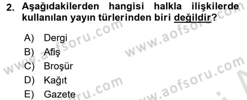 Halkla İlişkiler Uygulama Teknikleri Dersi Ara Sınavı Deneme Sınav Soruları 2. Soru