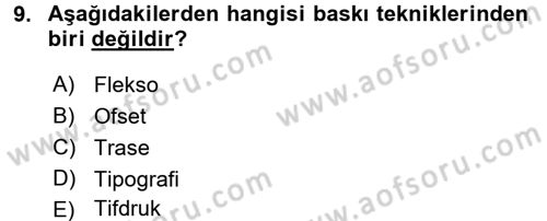 Halkla İlişkiler Uygulama Teknikleri Dersi Ara Sınavı Deneme Sınav Soruları 9. Soru