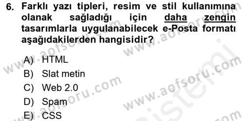 Halkla İlişkiler Uygulama Teknikleri Dersi 2016 - 2017 Yılı (Final) Dönem Sonu Sınavı 6. Soru