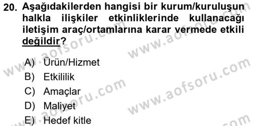 Halkla İlişkiler Uygulama Teknikleri Dersi 2017 - 2018 Yılı 3 Ders Sınavı 20. Soru